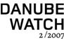 Danube Watch 2 2007